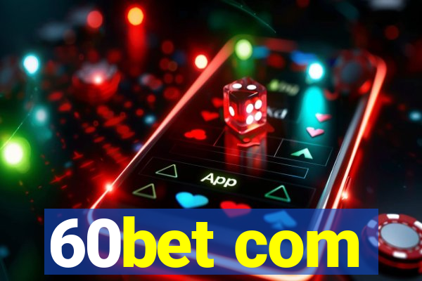 60bet com